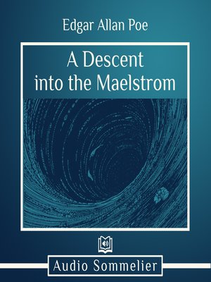 cover image of A Descent into the Maelstrom
